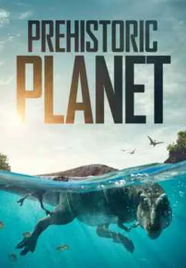 Доисторическая планета (1 сезон) Доисторическая планета (1 сезон)
