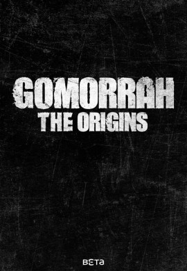 Гоморра: Истоки