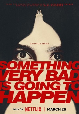 Что‑то очень плохое должно случиться